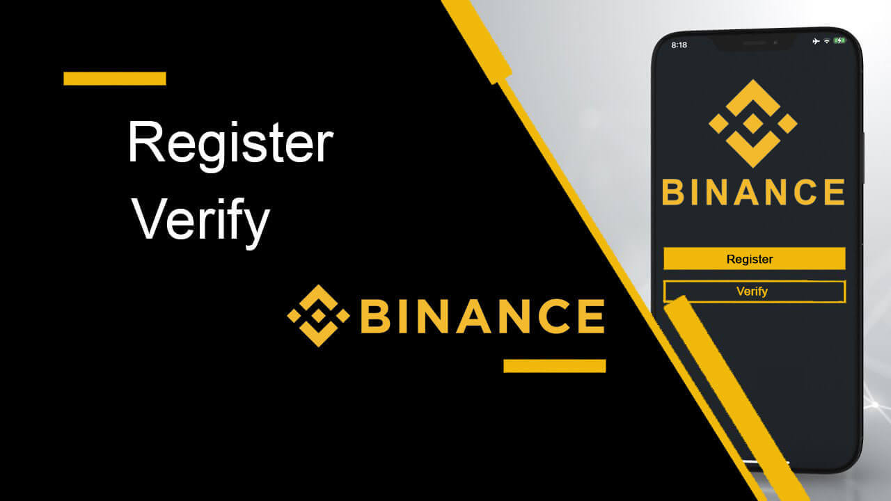 Hoe om rekening te registreer en te verifieer in Binance